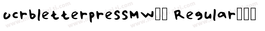 ocrbletterpressMW01 Regular字体转换